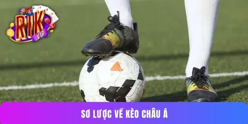 Sơ lược về kèo châu Á